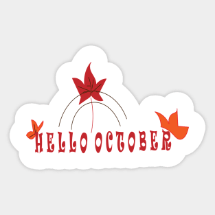 HELLO OCTOBER Sticker